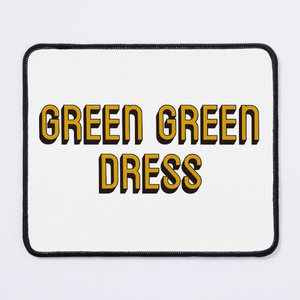 Item preview, green green dress tick tick boom lyrics  designed and sold by molscott.