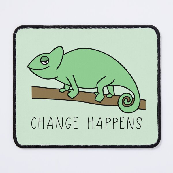 Item preview, Motivational Chameleon Change Happens designed and sold by Milizabeth.