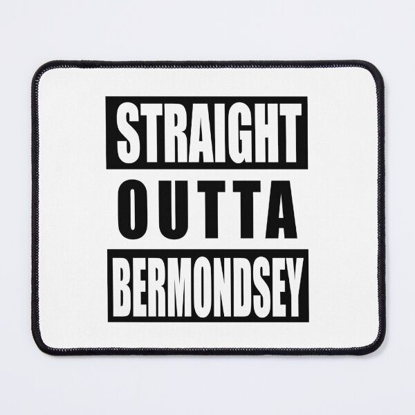 Item preview, Straight Outta Bermondsey designed and sold by MimsTees.