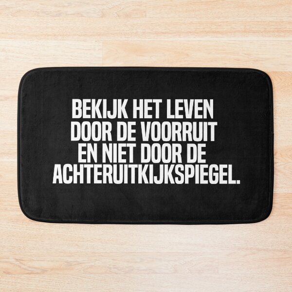 Item preview, Bekijk Het Leven Door De Voorruit En Niet Door De Achteruitkijkspiegel designed and sold by melshirt-shop.