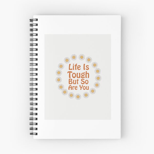 Item preview, Life is Tough But So Are You designed and sold by Romper65.
