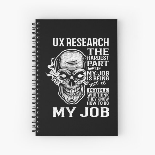 Artikel-Vorschau von Ux Research T-Shirt - Der härteste Teil meines Job-Geschenkartikel-T-Stücks, designt und verkauft von marlenephe.