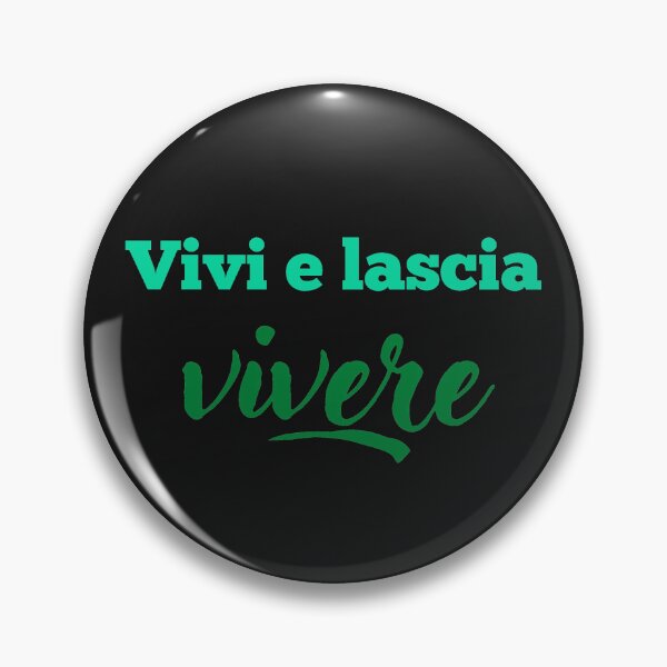 Item preview, Vivi e lascia vivere designed and sold by omaeth303.