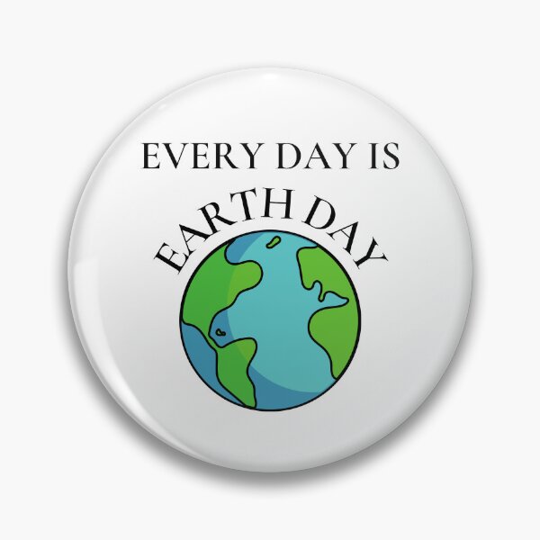 Item preview, Every Day Is Earth Day Dark designed and sold by Mood Mash.