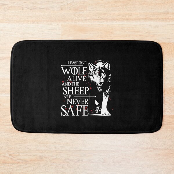 Item preview, Leave one wolf alive and the sheep are never safe designed and sold by ThronesRealm.