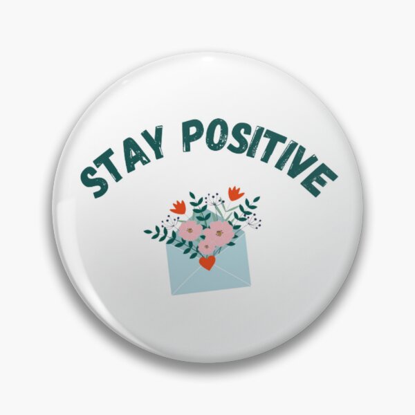 Item preview, Stay positive designed and sold by Sanaura.
