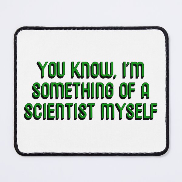 Item preview, you know, I’m something of a scientist myself  designed and sold by molscott.