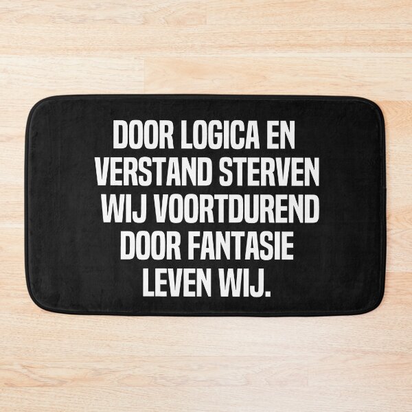 Artikelvorschau, Tür Logica En Verstand Sterven Wij Voortdurend Tür Fantasie Leven Wij entworfen und verkauft von melshirt-shop.