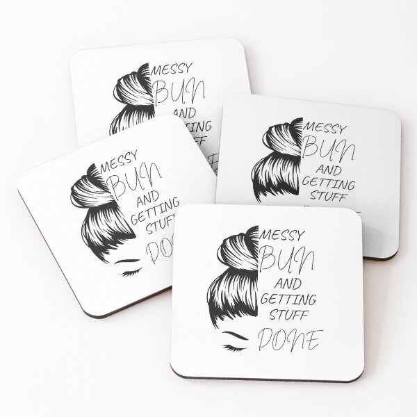 Item preview, Messy Bun And Getting Stuff Done designed and sold by GeoArtDesign.