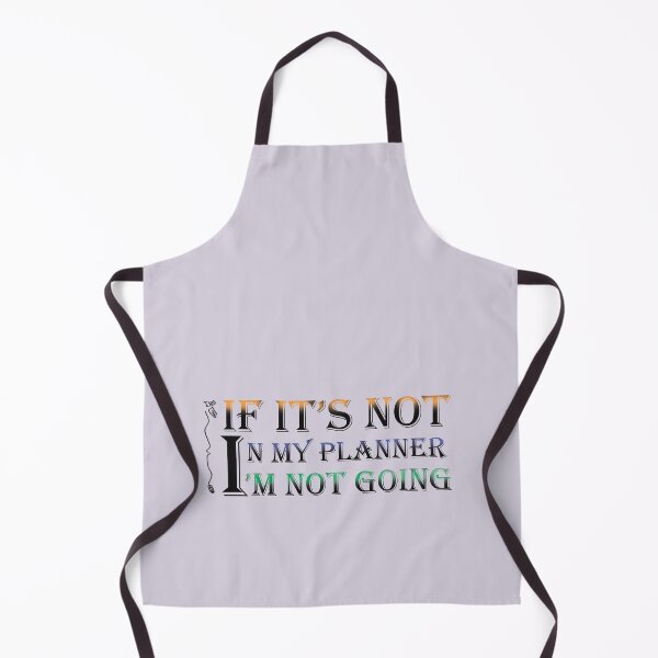 Item preview, funny quote,if it's not in my planner i'm not going designed and sold by storefamily ★★★★★.