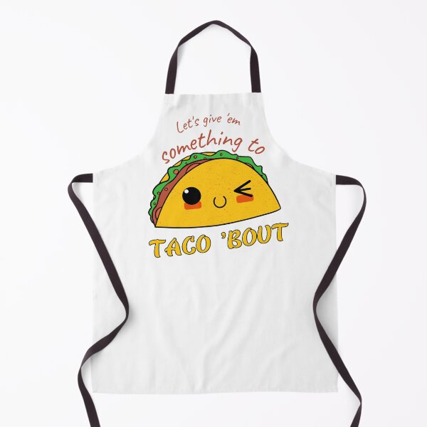 Item preview, Let's give Them Something To Taco 'Bout designed and sold by GeoArtDesign.