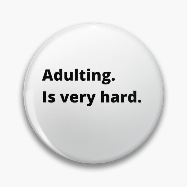 Item preview, Adulting  designed and sold by Giographix.