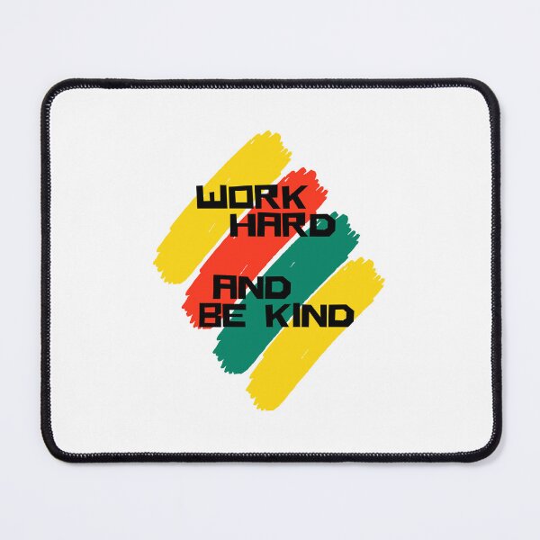 Item preview, Work Hard and Be Kind designed and sold by DoraHappy.