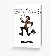 Geronimo! Greeting Card