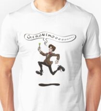 Geronimo! Unisex T-Shirt