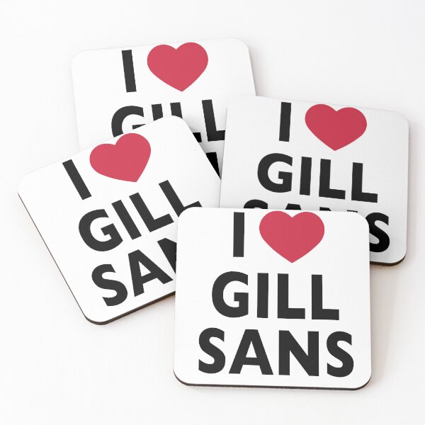 Item preview, I love Gill Sans designed and sold by Rosho_Pixel.