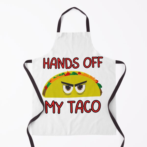 Item preview, Hands off my Taco designed and sold by FlippinTurtles.