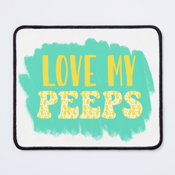 Item preview, Love my peeps, Easter Peeps, bunny, yellow designed and sold by FreckledBliss.