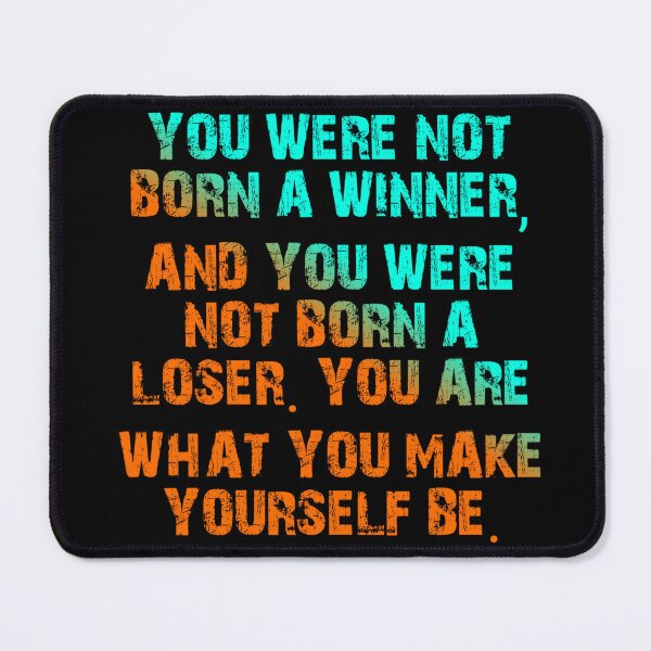 Item preview, You Are What You Make Yourself Be designed and sold by Organized Chaos Designs.