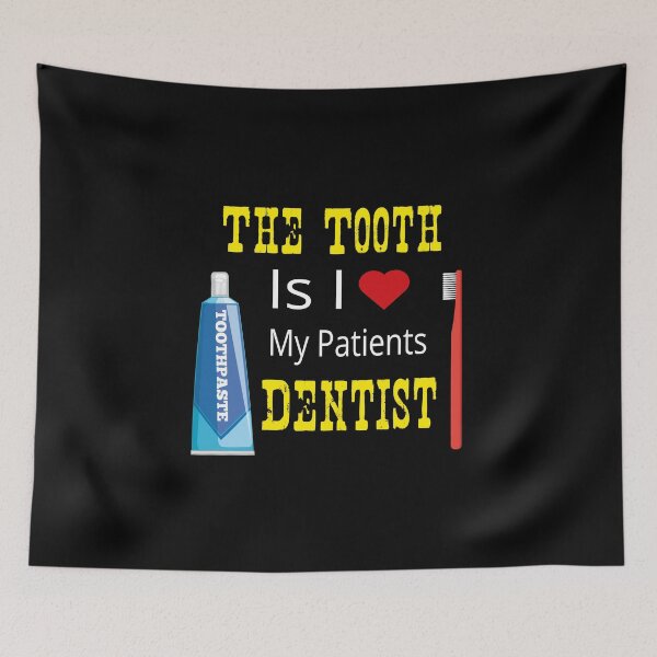 Item preview, The Tooth Is I Love My Patients Dentist,I'm A Mom And Dentist designed and sold by so01.