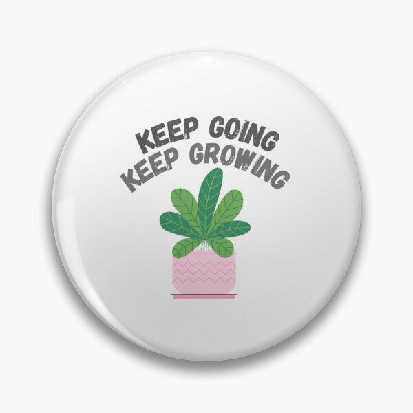 Item preview, Keep going , keep growing designed and sold by Sanaura.