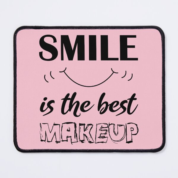 Item preview, A smile is the best make up - World smile day inspirational quotes for women designed and sold by Alice-Elgawi.