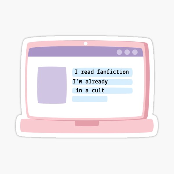 Item preview, I read fanfiction I'm already in a cult designed and sold by thechaoticgoods.
