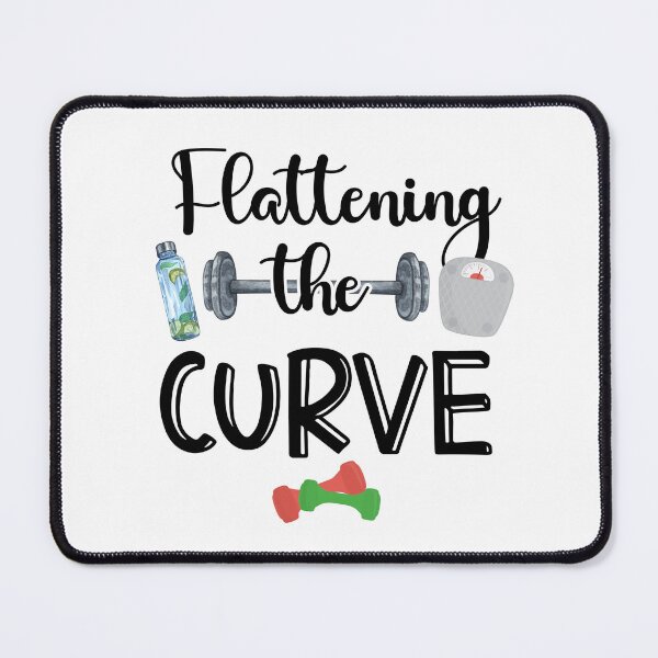 Item preview, Flattening the Curve-fitness gift for men and women designed and sold by BRtisticDesigns.