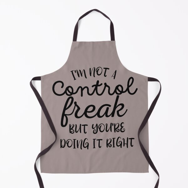 Item preview, i'm Not control freak but you're doing IT right designed and sold by JUSTDOIT ⭐⭐⭐⭐⭐.