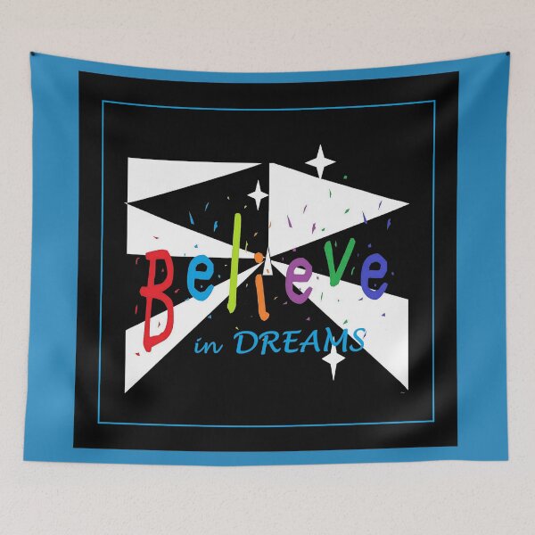 Item preview, Believe in Dreams designed and sold by EloiseArt.