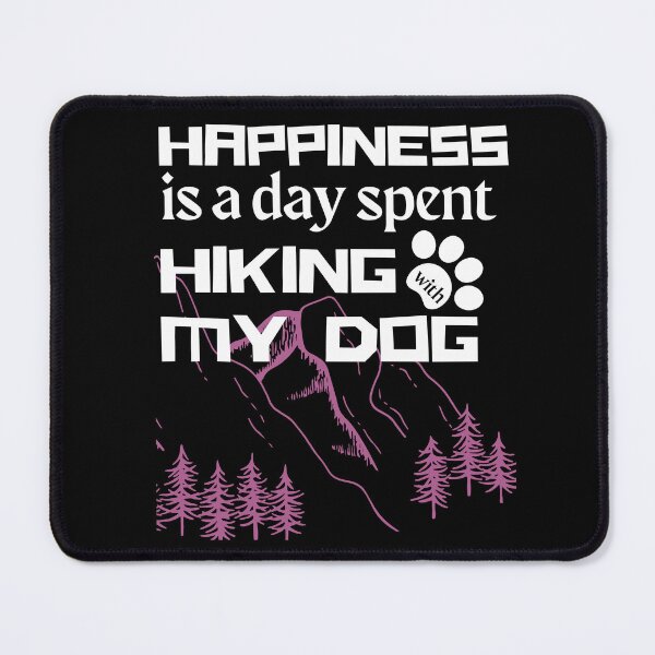 Item preview, Happiness is a day hiking with my dog designed and sold by Rsagur12.