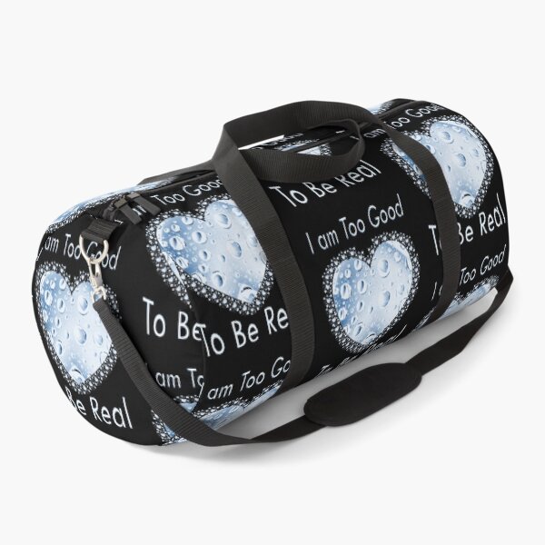 Item preview, I am Too Good To Be Real. designed and sold by Kuetspal-Lin.