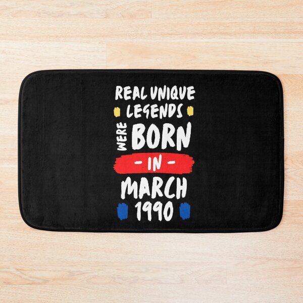 Item preview, real unique legends were born | legendary are born in march | unique born in 1990 | b-day 1990 designed and sold by wear4gamers.