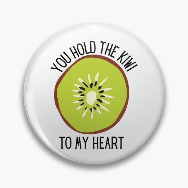 Item preview, YOU HOLD THE KIWI TO MY HEART designed and sold by sorryimbusy.