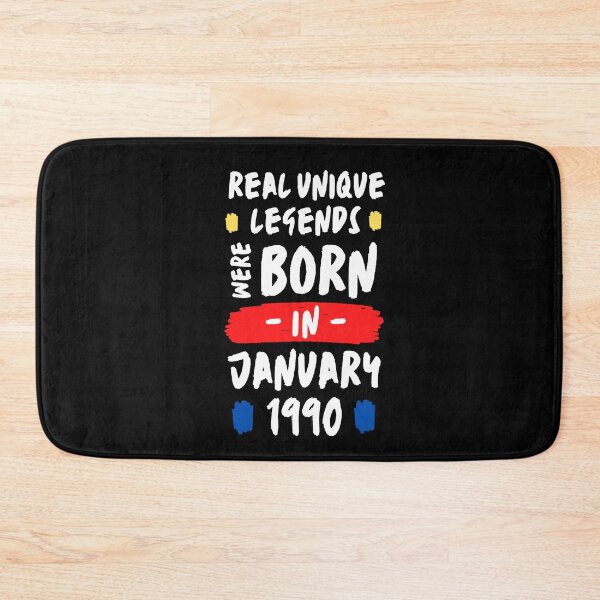 Item preview, real unique legends are born | legendary are born in january | unique born in 1990 | b-day 1990 designed and sold by wear4gamers.