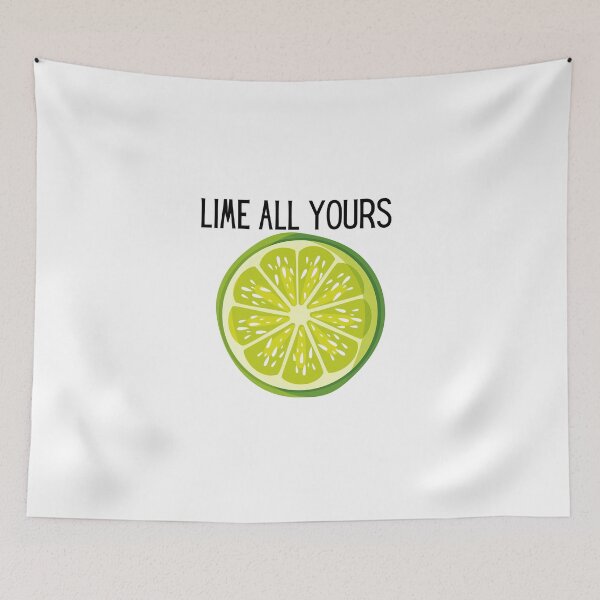 Item preview, LIME ALL YOURS designed and sold by sorryimbusy.