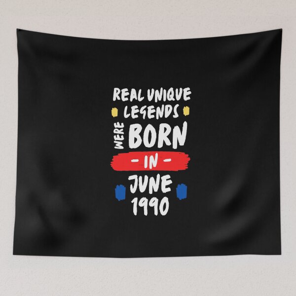 Item preview, legendary were born in june | real unique legends were born |  | unique born in 1990 | b-day 1990 designed and sold by wear4gamers.