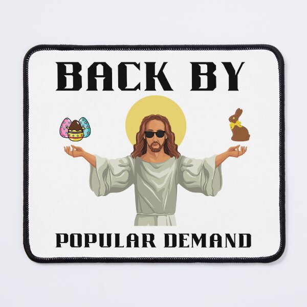 Item preview, Funny Easter 'Back by popular demand' - Jesus designed and sold by MyMintyPrinty.