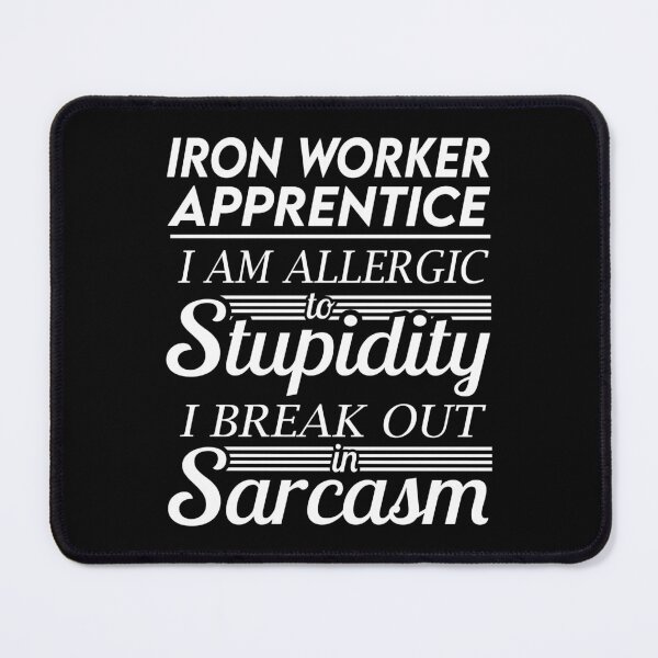 Item preview, Iron Worker Apprentice T Shirt - Sarcasm Job Gift Item Tee designed and sold by alexandraf49.