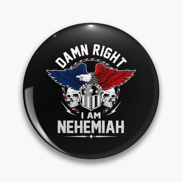 Item preview, Nehemiah Name T Shirt - Damn Right I Am Nehemiah Gift Item Tee designed and sold by geniajmk13.