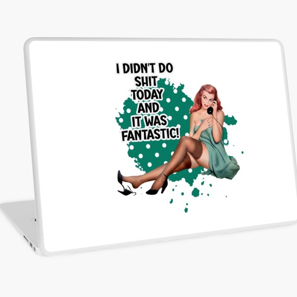 Item preview, I didn't do shit today Funny retro housewife  designed and sold by adriana-holmes.