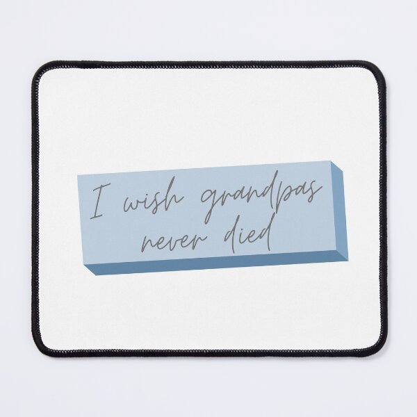Item preview, I Wish Grandpas Never Died Riley Green designed and sold by Makattack99.