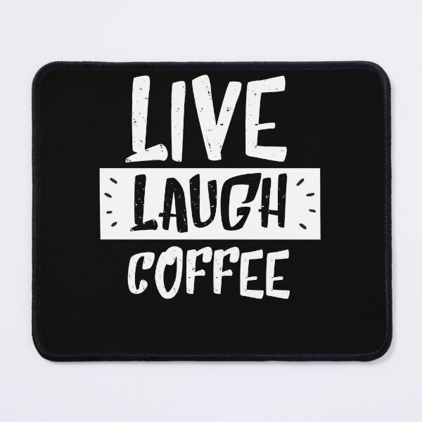 Item preview, live laugh coffee - inspirational black & white designed and sold by vooART.