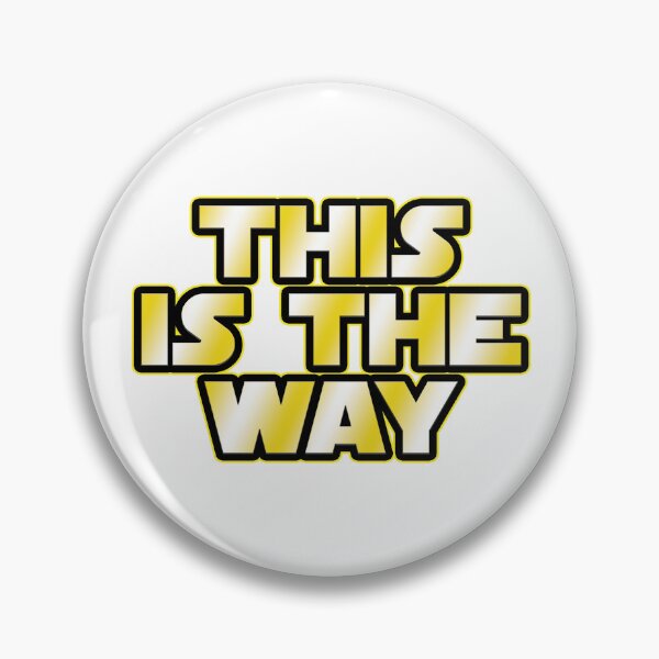 Item preview, This is the Way designed and sold by Kawaii--Pixel.