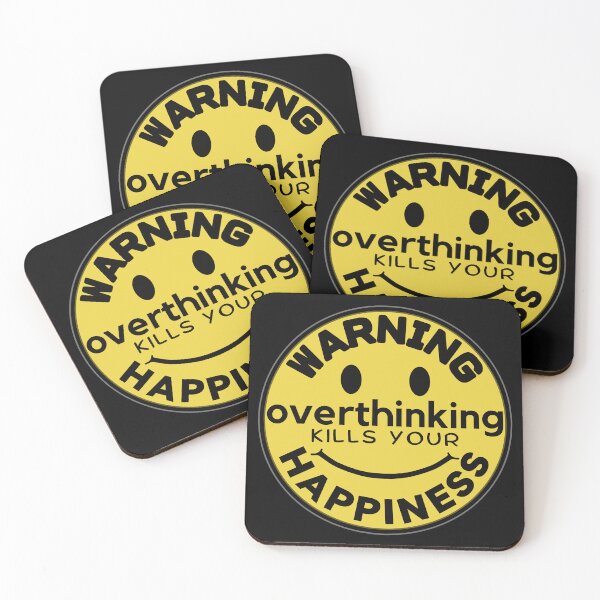 Item preview, Warning Overthinking Kills Your Happiness designed and sold by ViewerEqualsPhoton.