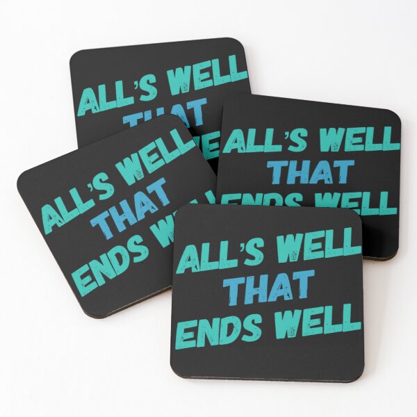 Item preview, All's well That Ends Well designed and sold by JOY STORE 45.