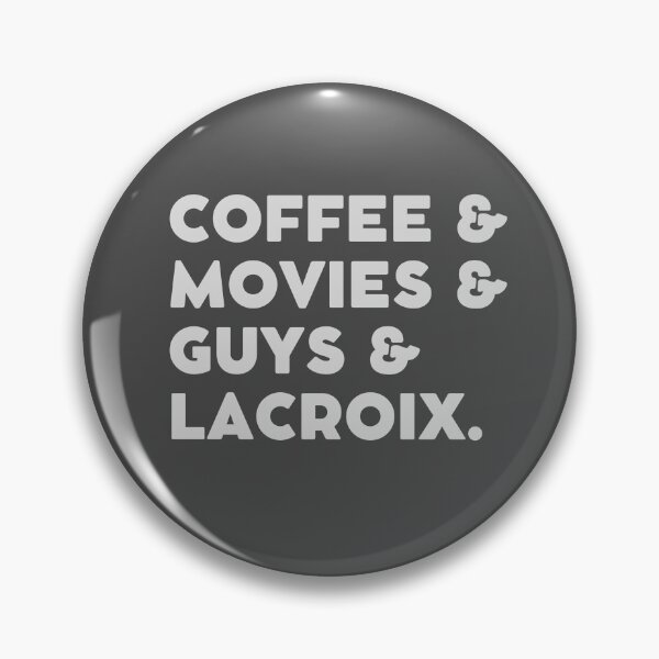 Item preview, Coffee & Movies & Guys & LaCroix | Funny T-Shirt | Coffee Shirt designed and sold by TheLittleTerror.