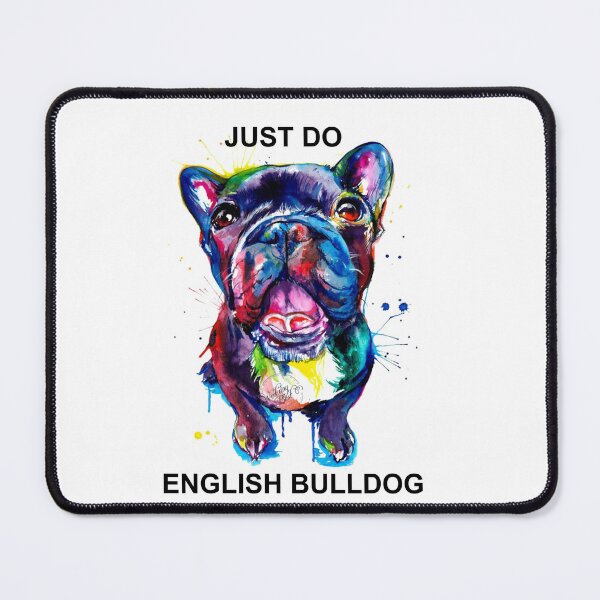 Item preview, JUST DO ENGLISH BULLDOG designed and sold by ariszz.