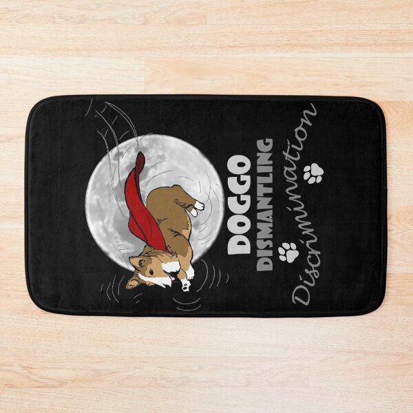 Item preview, Doggo - Dismantling Discrimination (Super Corgi of Kindness) designed and sold by MyThingNow.