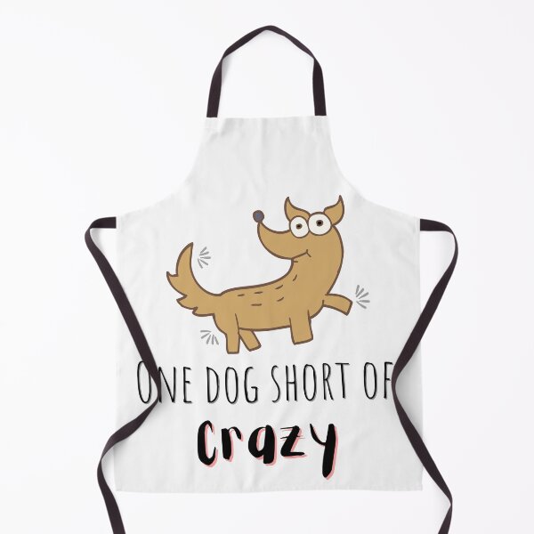 Item preview, One dog short if crazy | crazy dog person  designed and sold by Vicsdesignsart.